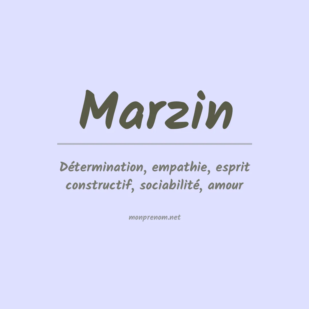 Signification du prénom Marzin