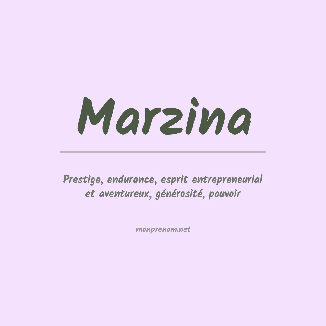 Signification du prénom Marzina