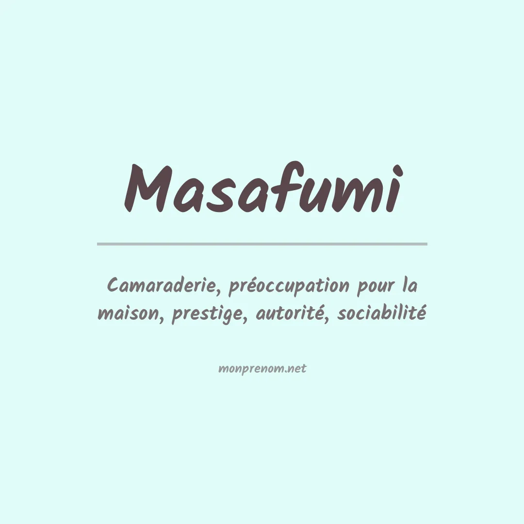 Signification du prénom Masafumi