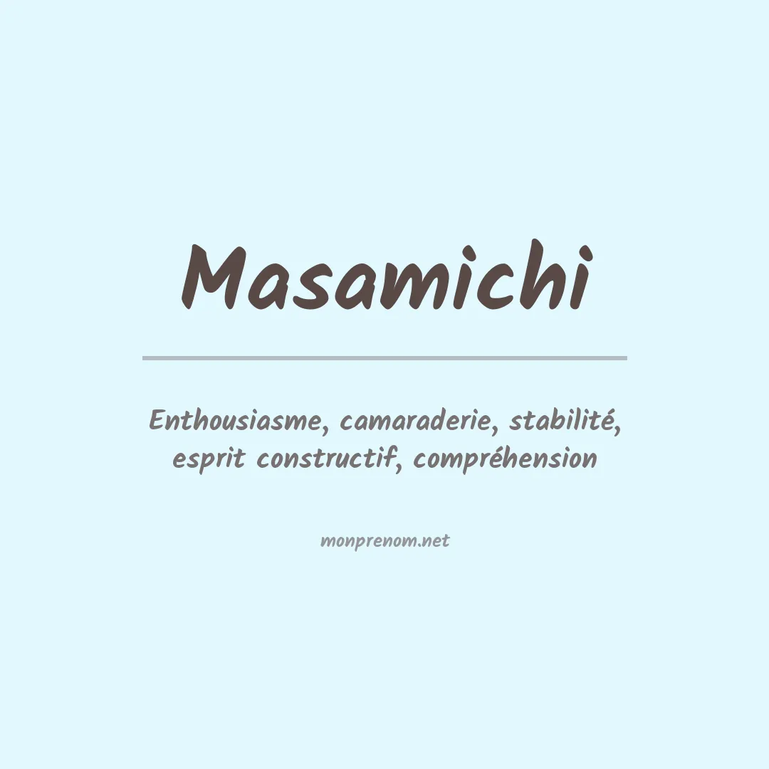 Signification du prénom Masamichi