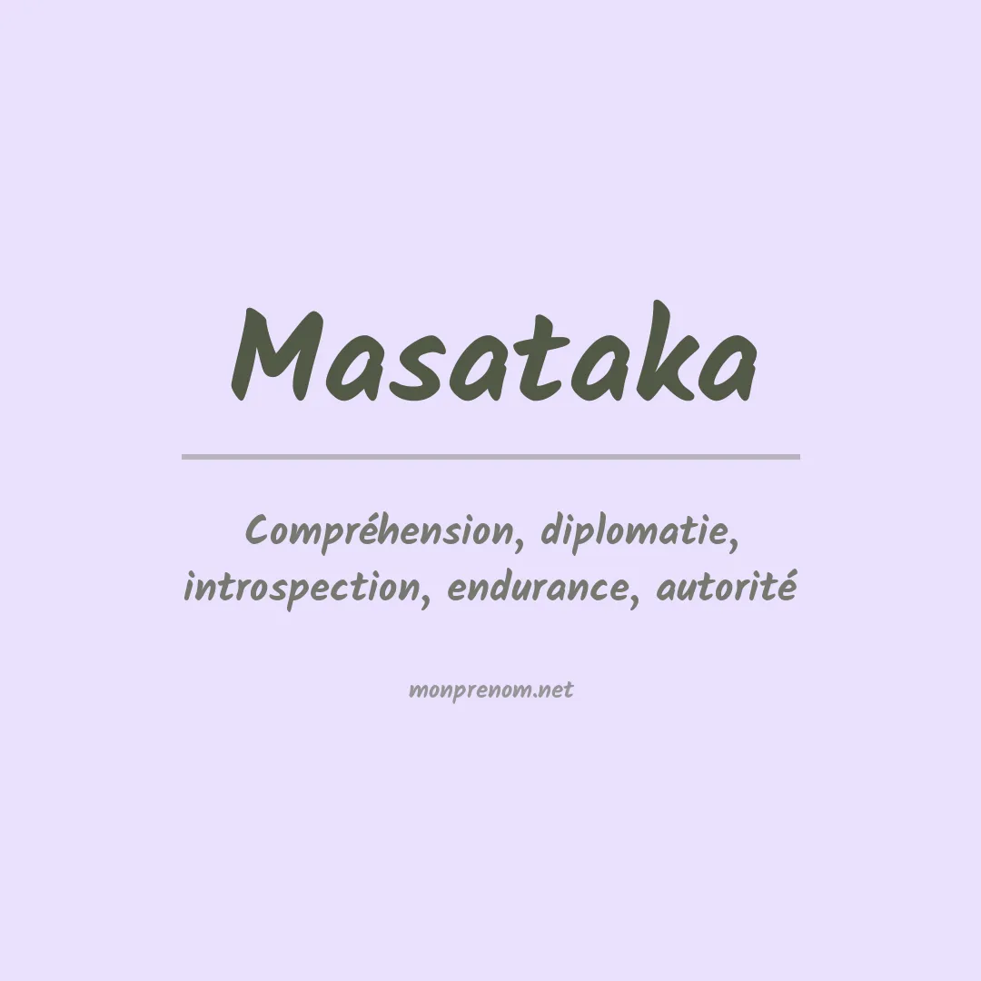 Signification du prénom Masataka