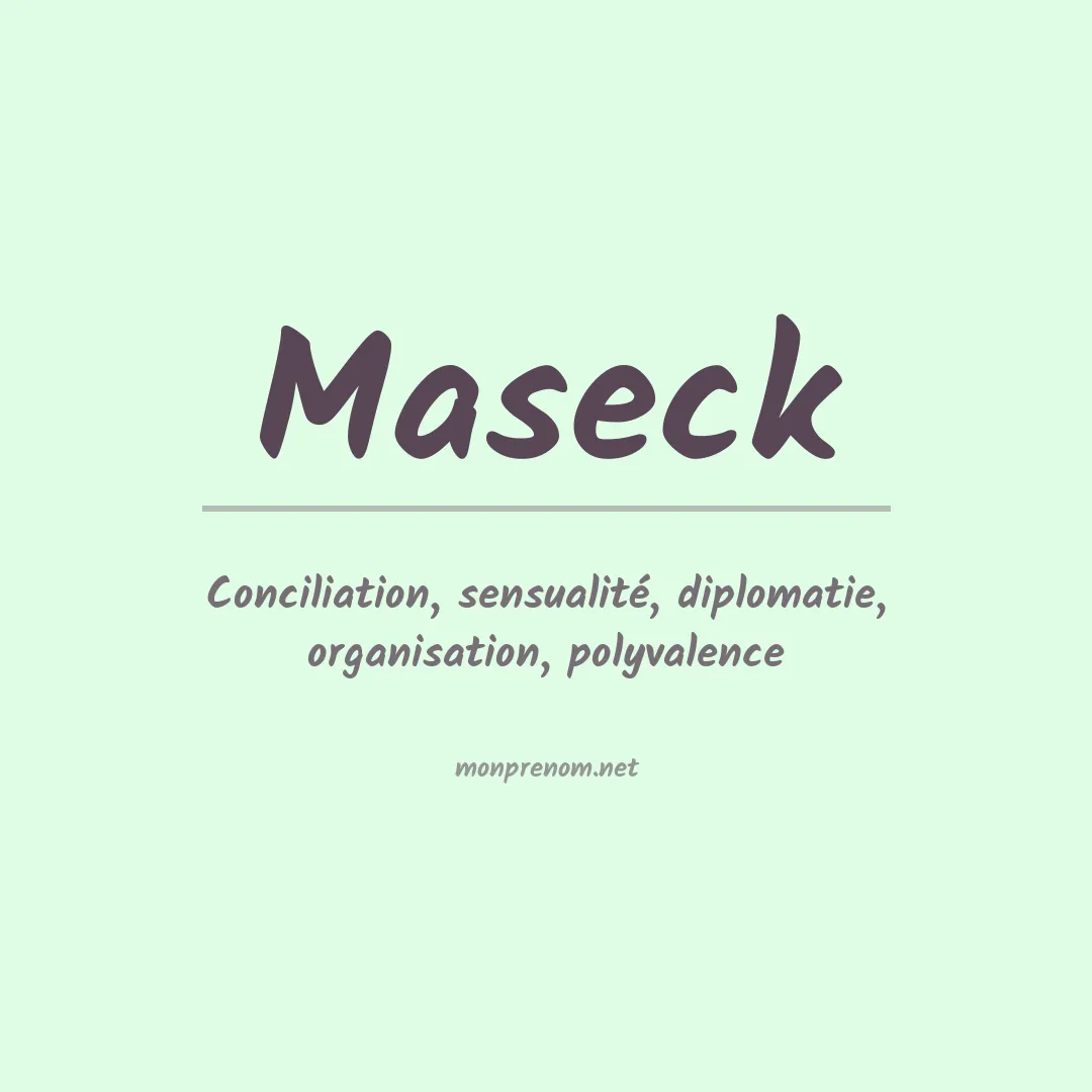 Signification du prénom Maseck