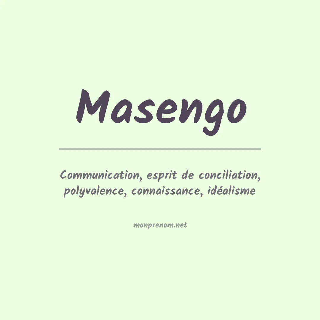 Signification du prénom Masengo
