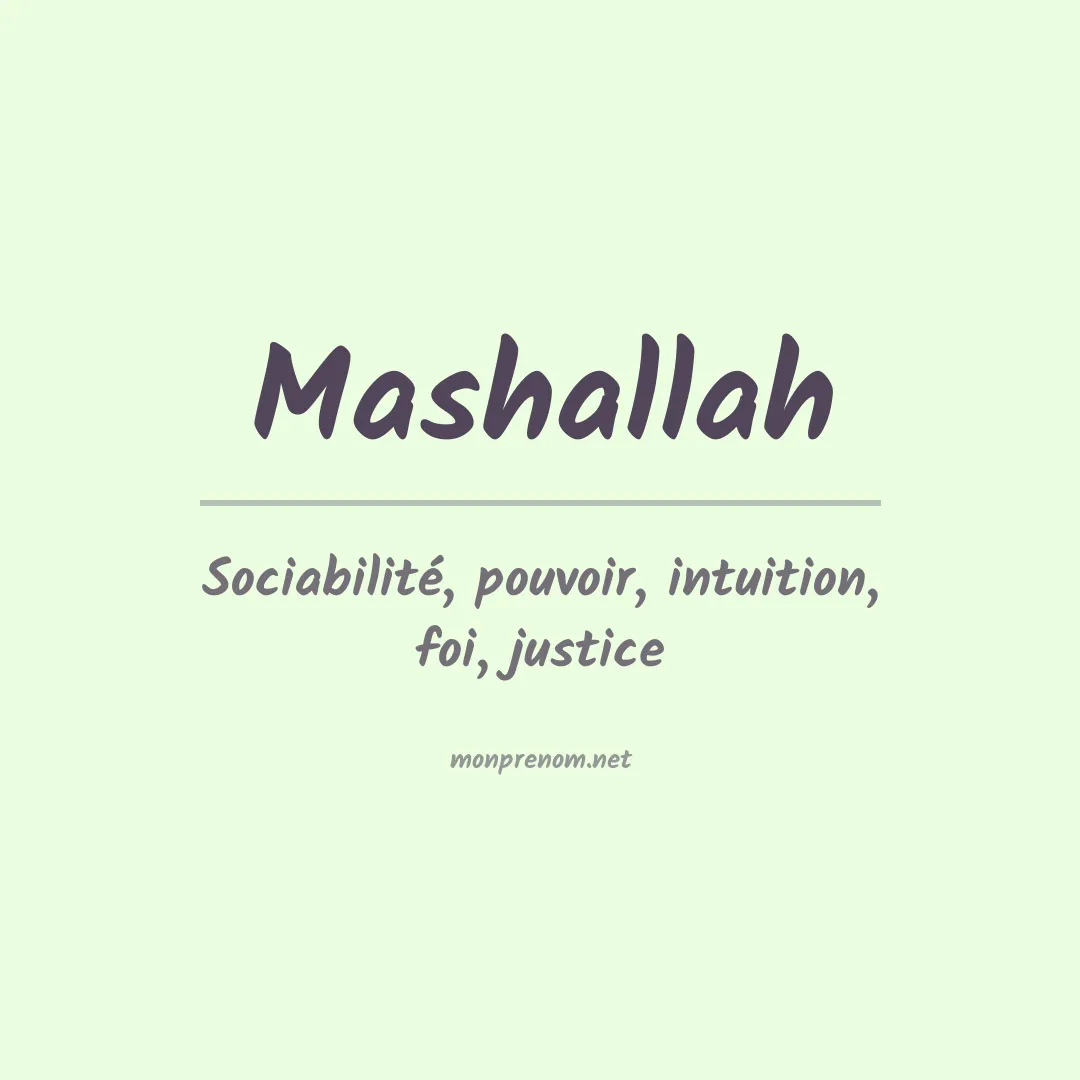 Signification du prénom Mashallah