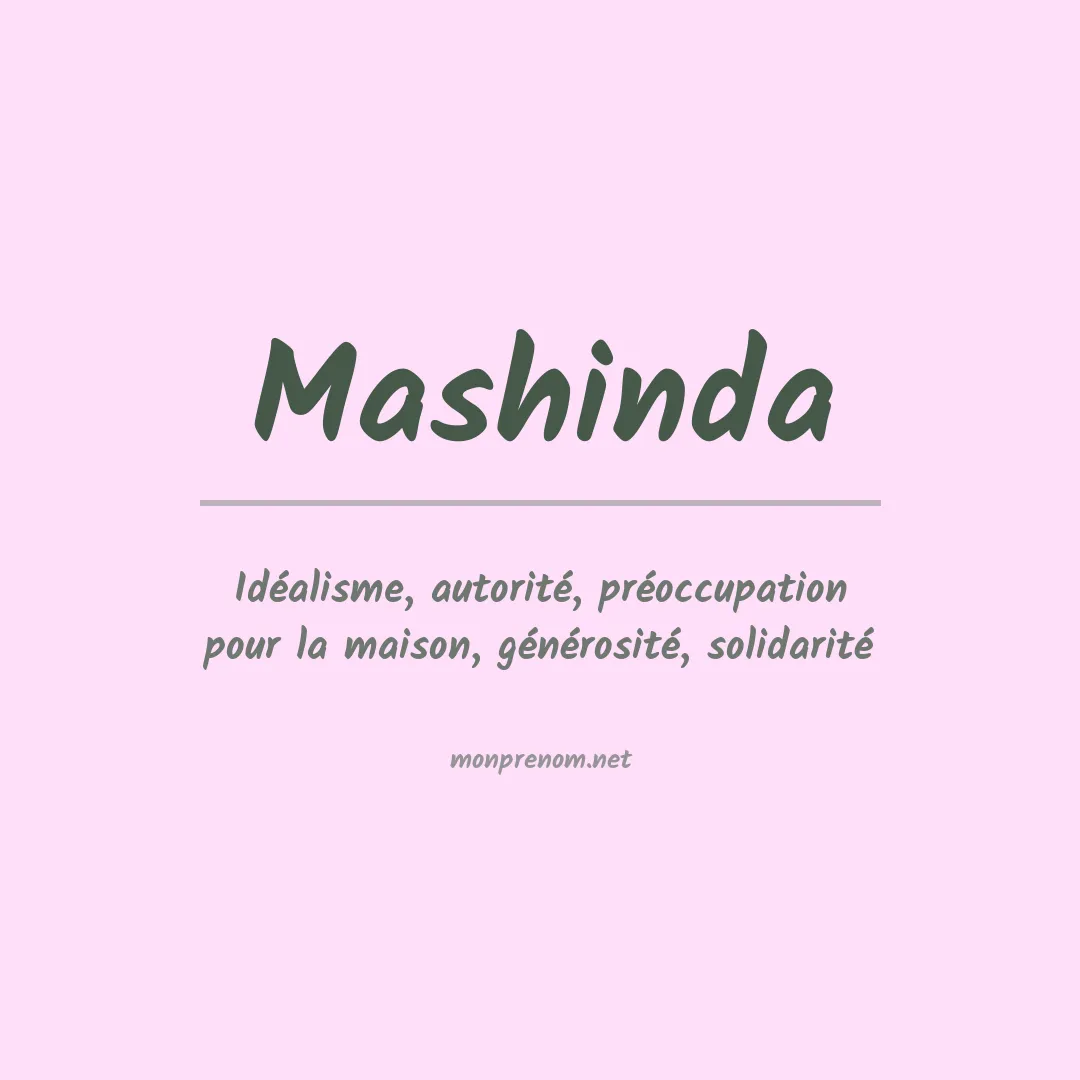 Signification du prénom Mashinda