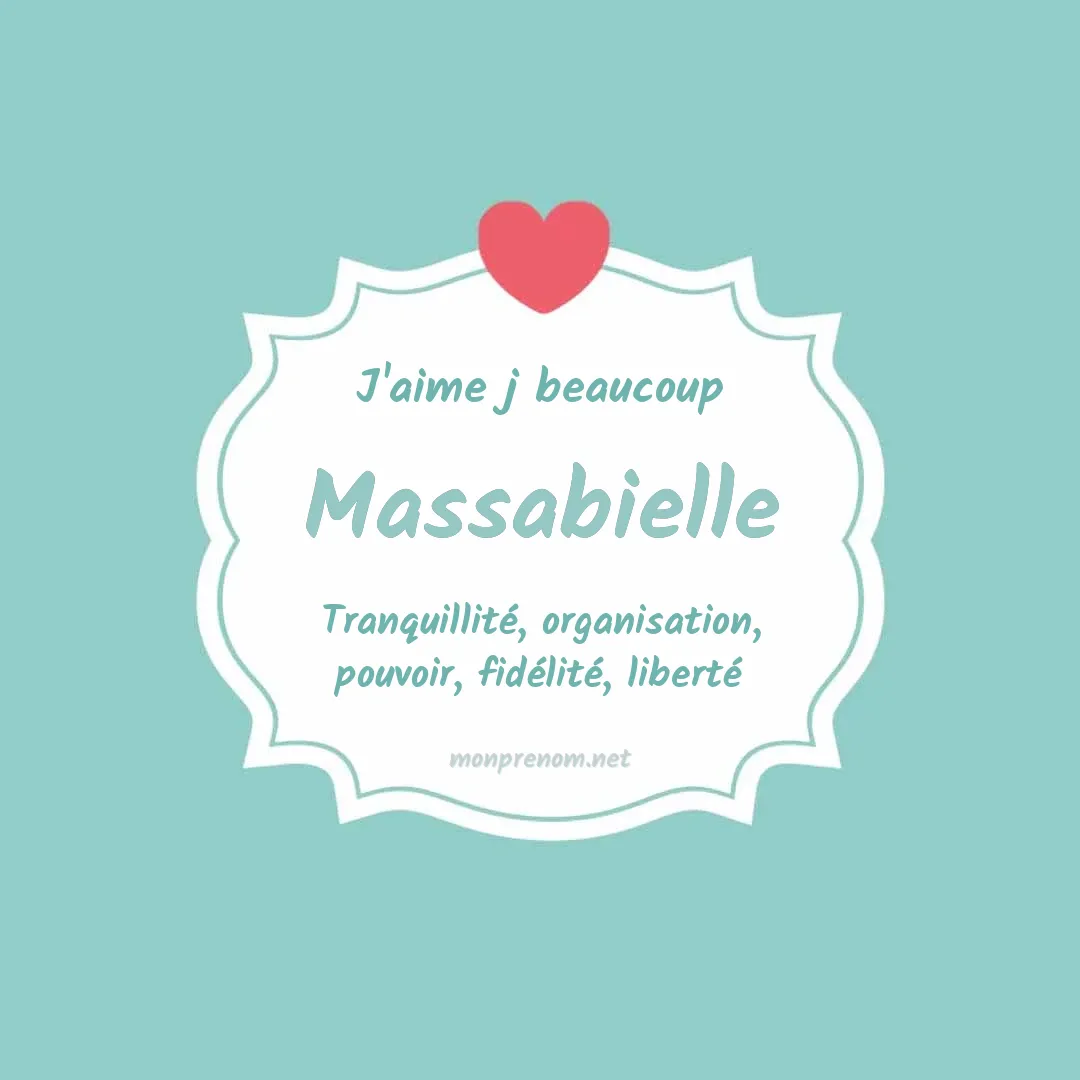 J'aime beaucoup Massabielle