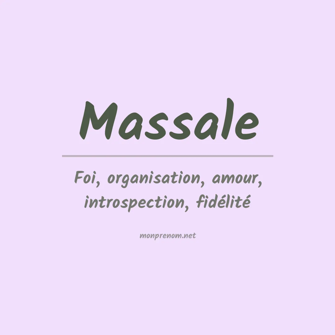 Signification du prénom Massale