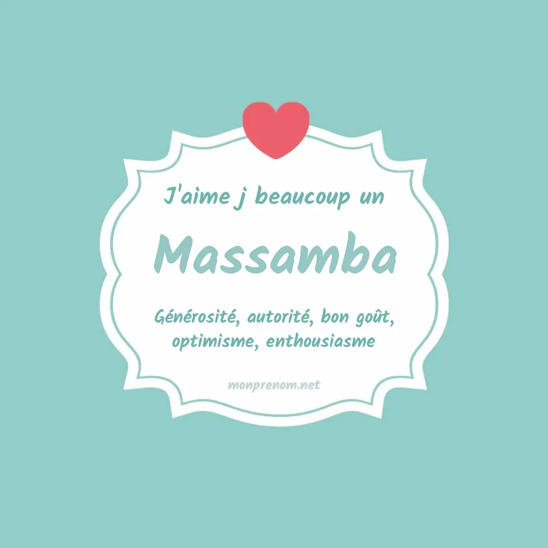 J'aime beaucoup Massamba