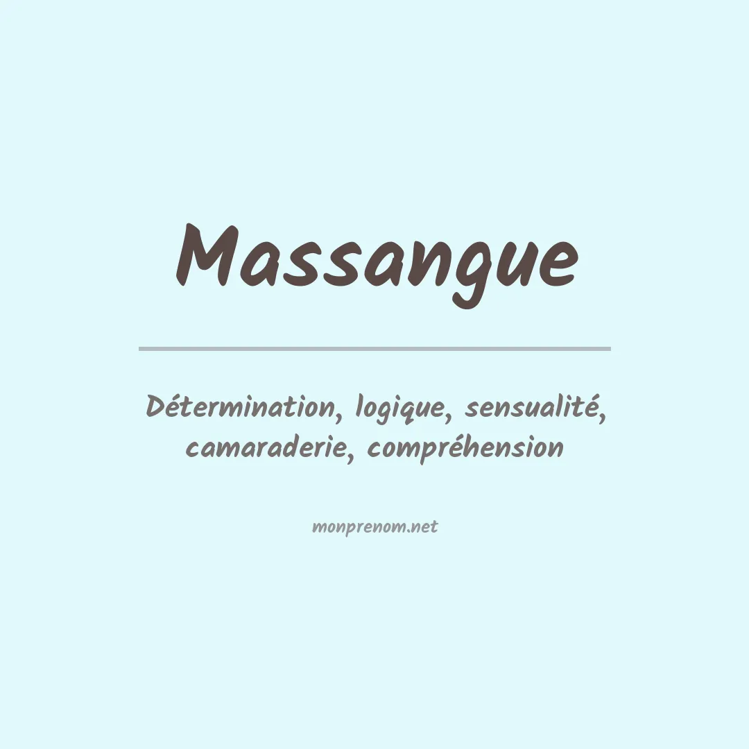 Signification du prénom Massangue