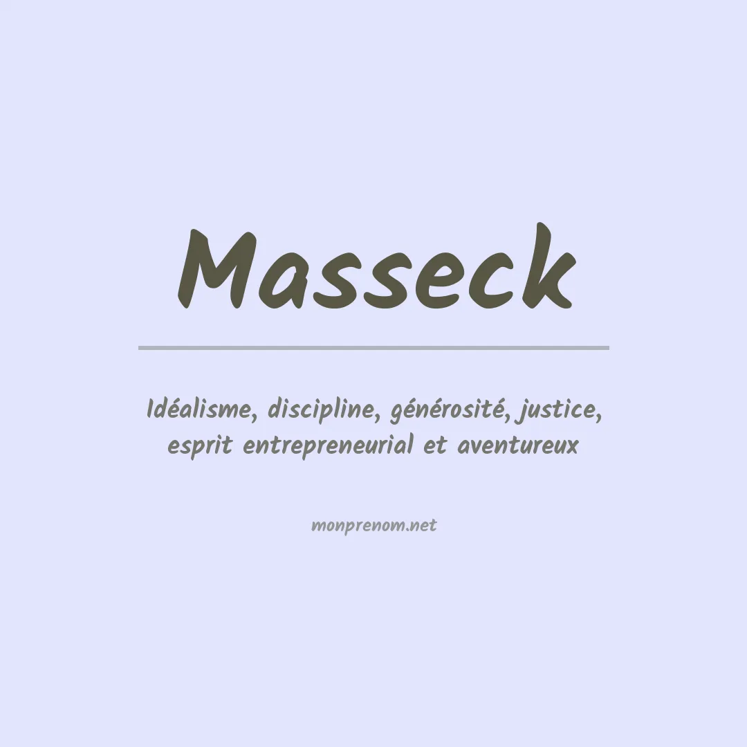 Signification du prénom Masseck