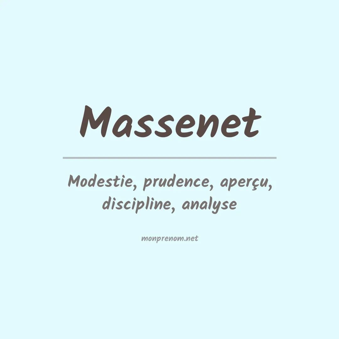Signification du prénom Massenet