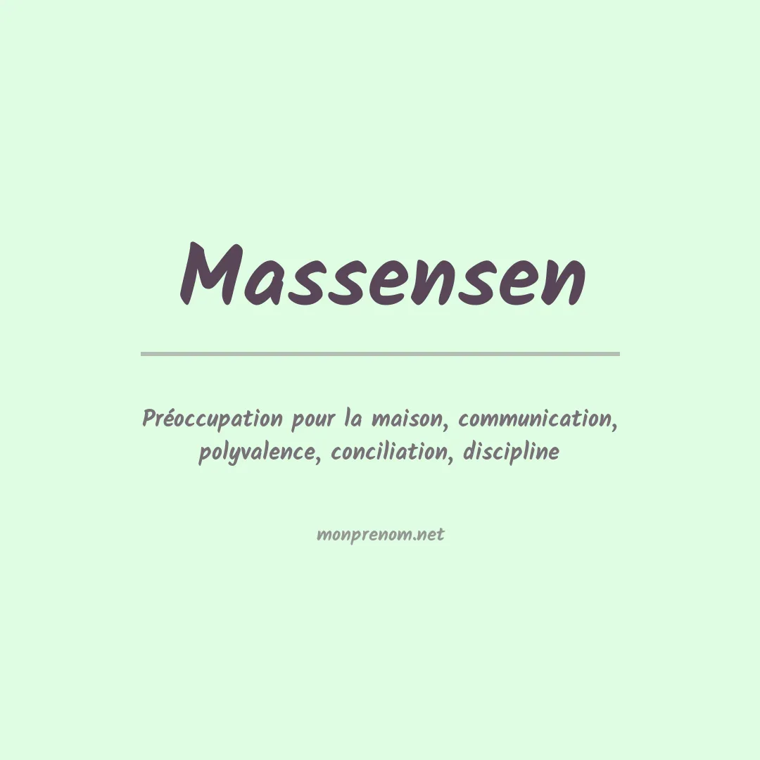 Signification du prénom Massensen