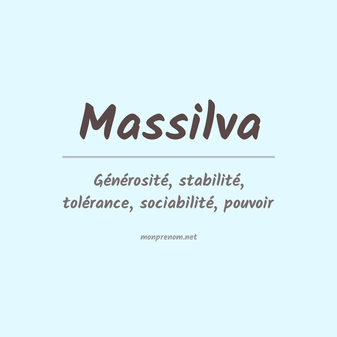 Signification du prénom Massilva