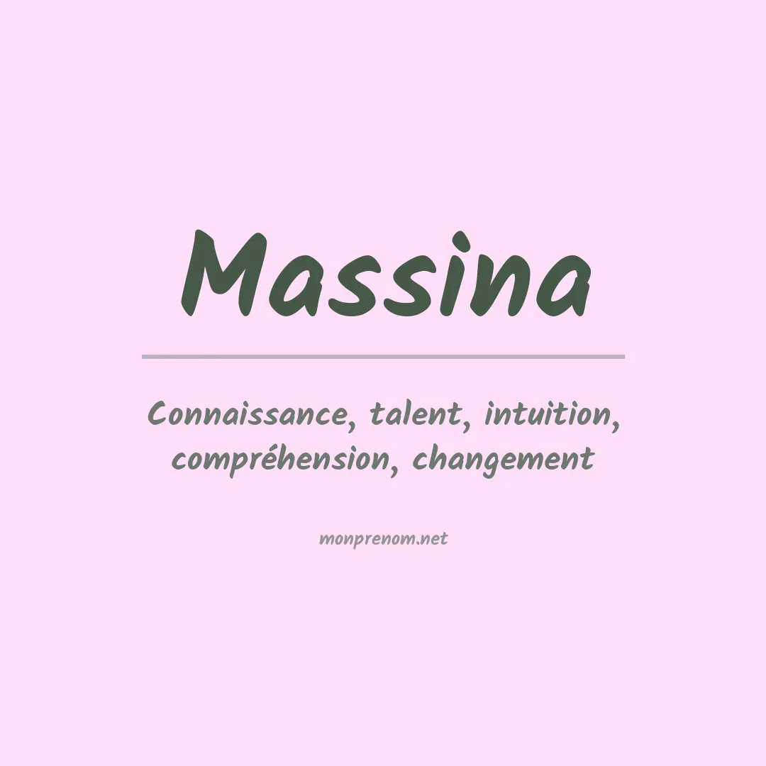 Signification du prénom Massina