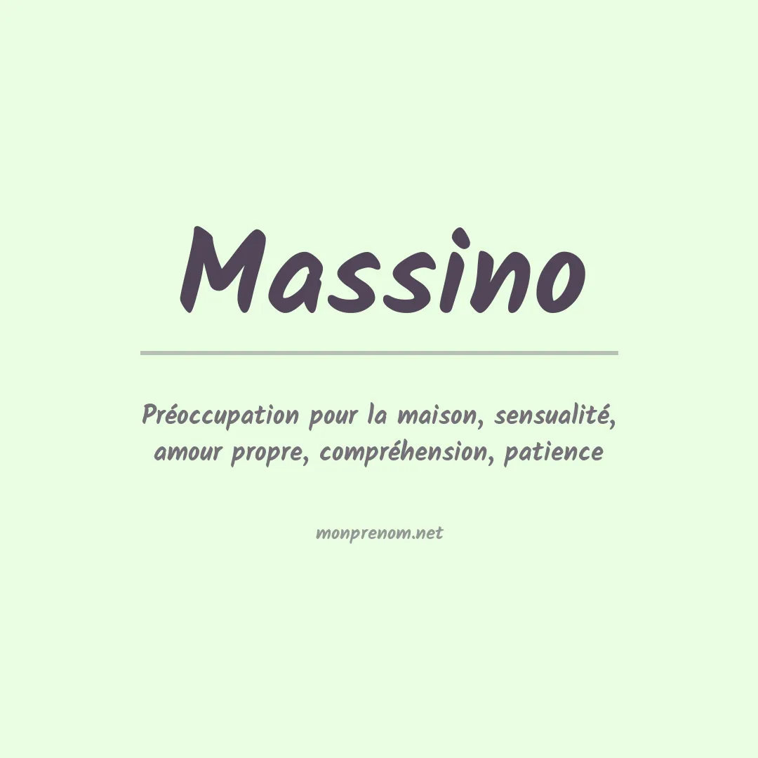 Signification du prénom Massino