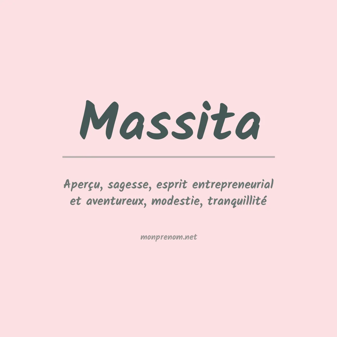 Signification du prénom Massita