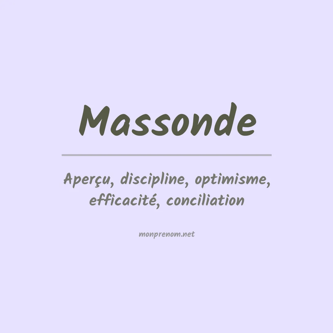Signification du prénom Massonde