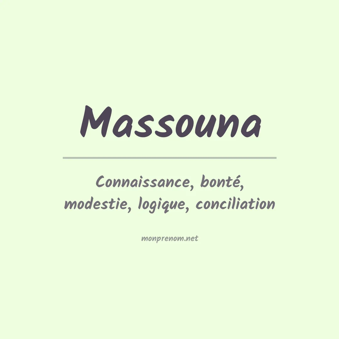 Signification du prénom Massouna