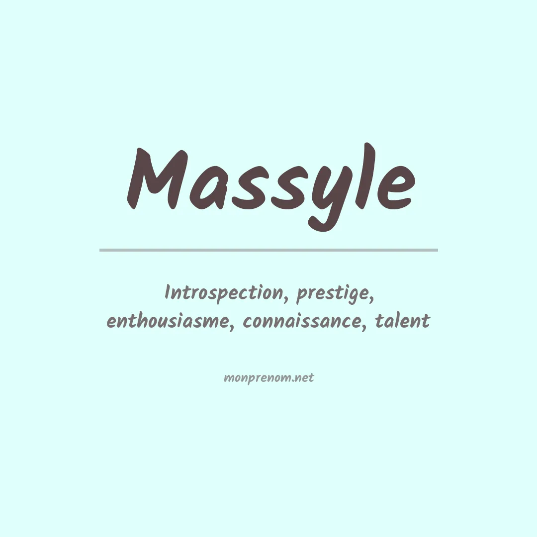 Signification du prénom Massyle