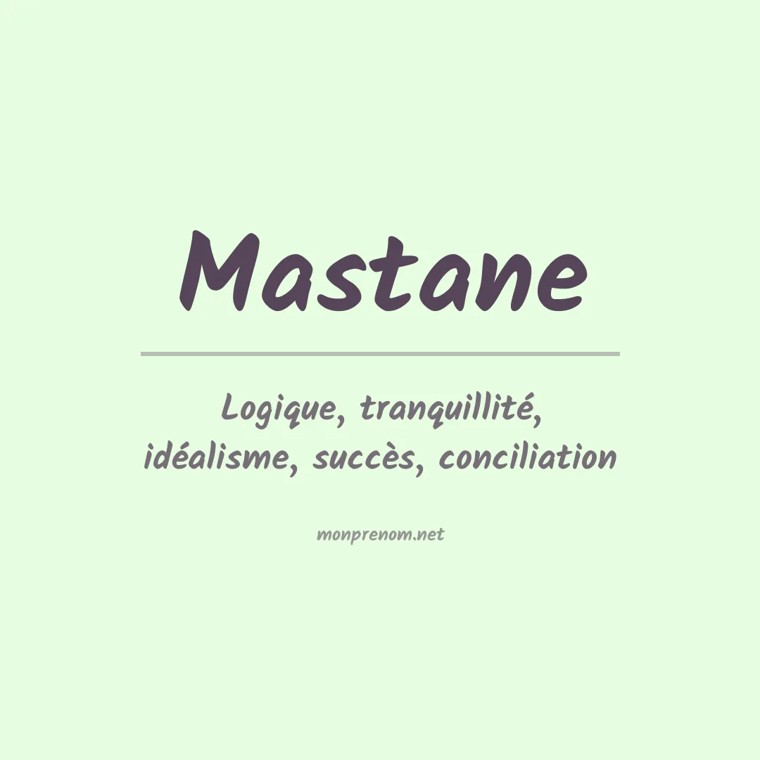 Signification du prénom Mastane