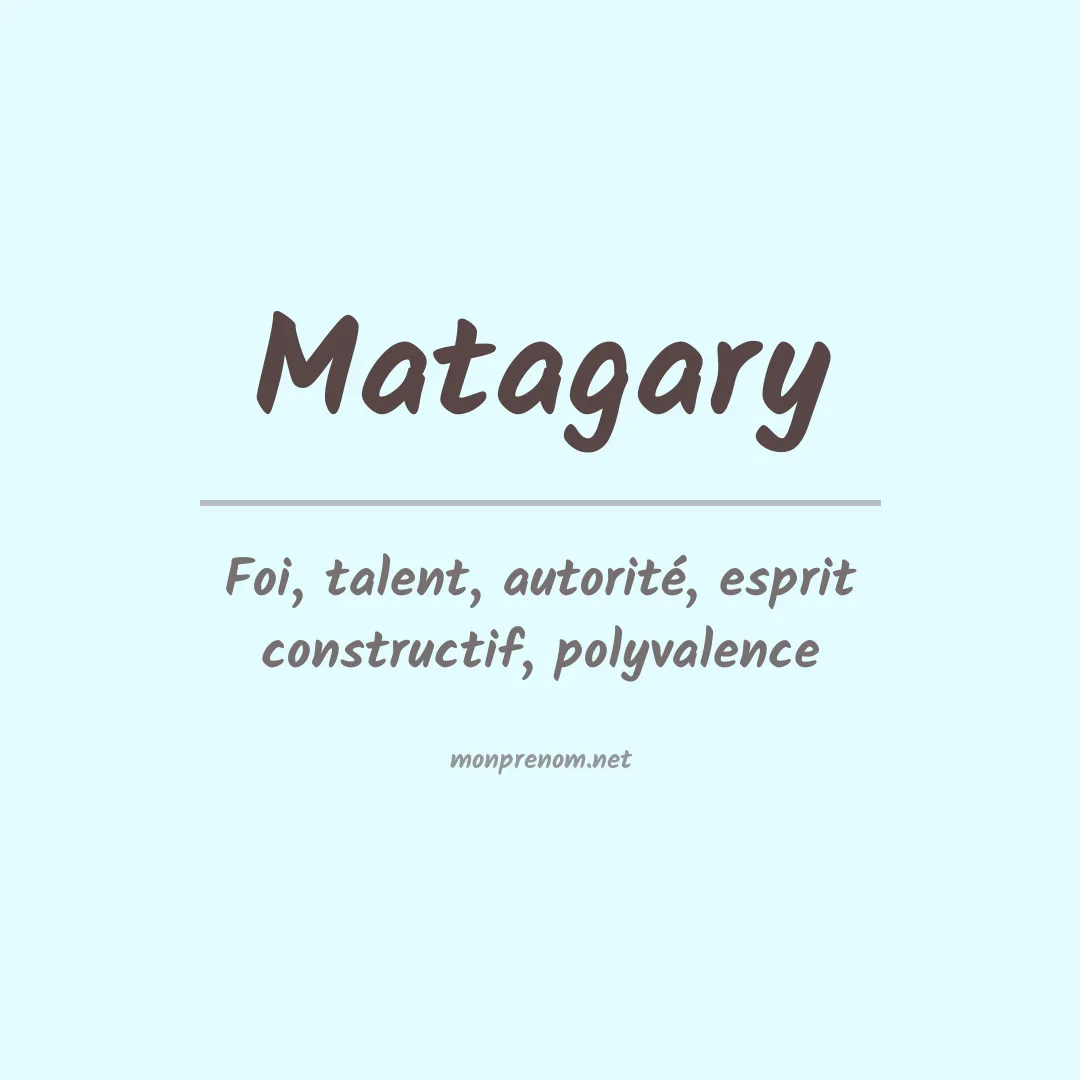 Signification du prénom Matagary