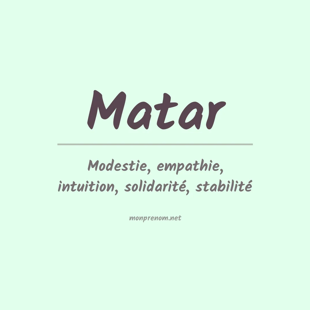 Signification du prénom Matar