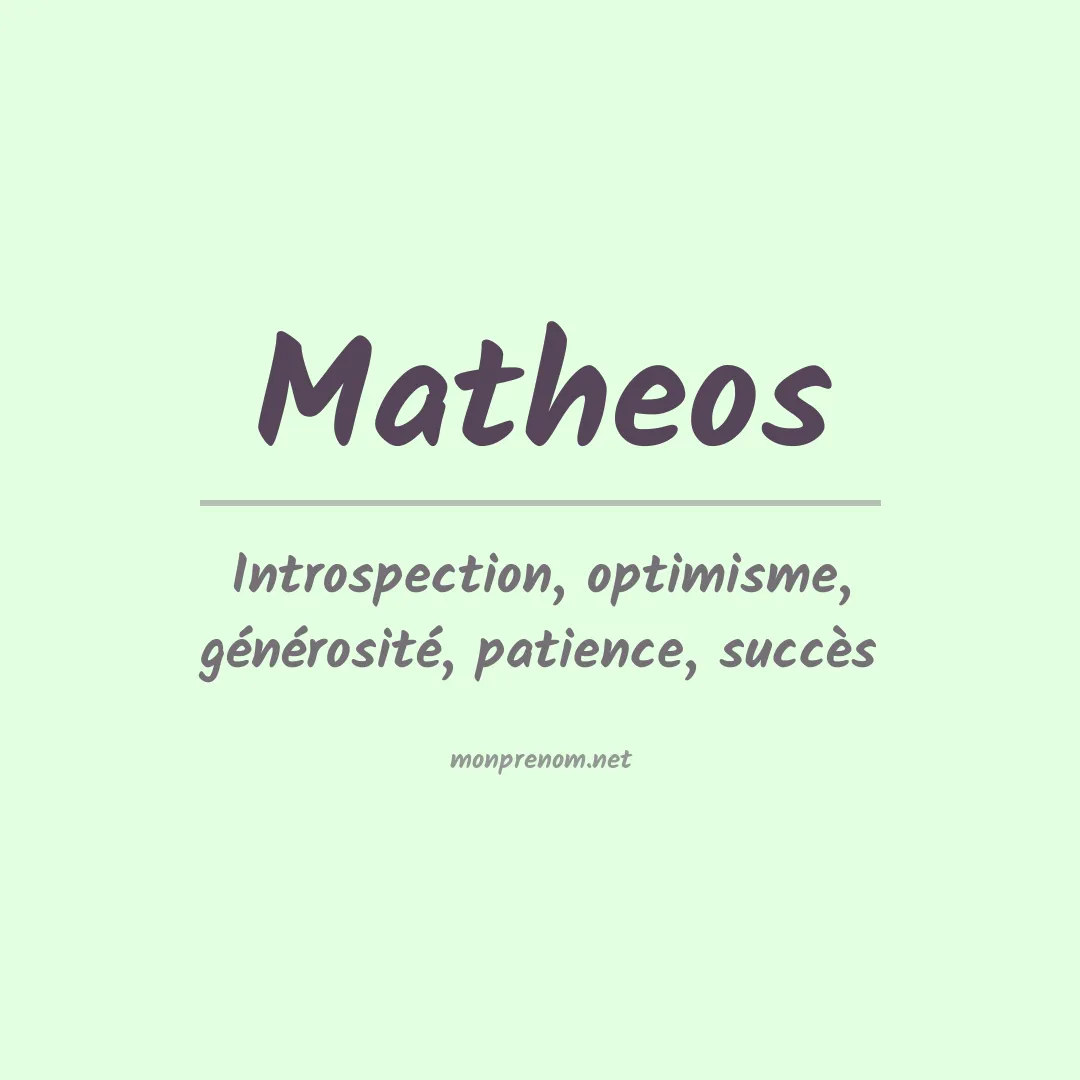 Signification du prénom Matheos