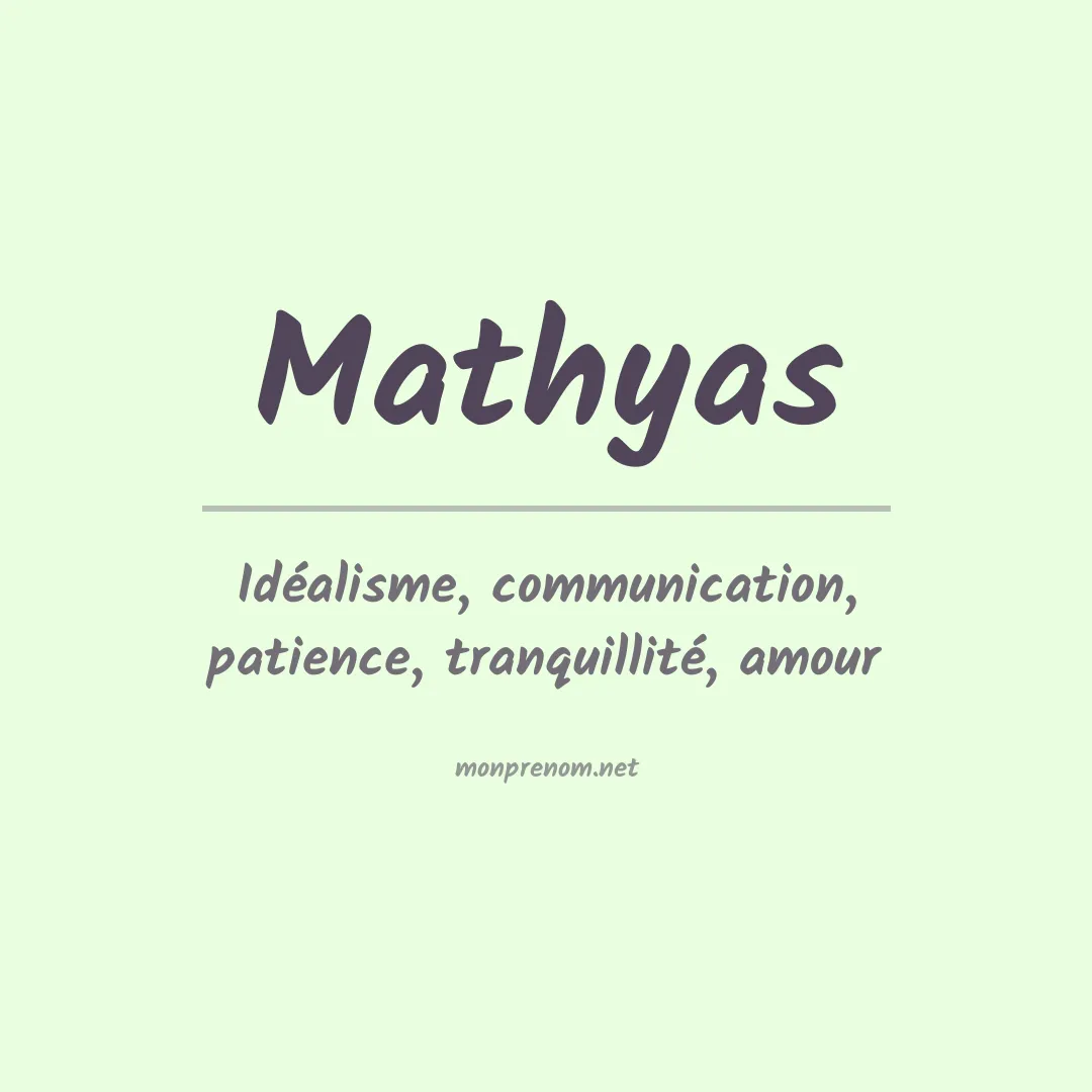 Prénom Mathyas
