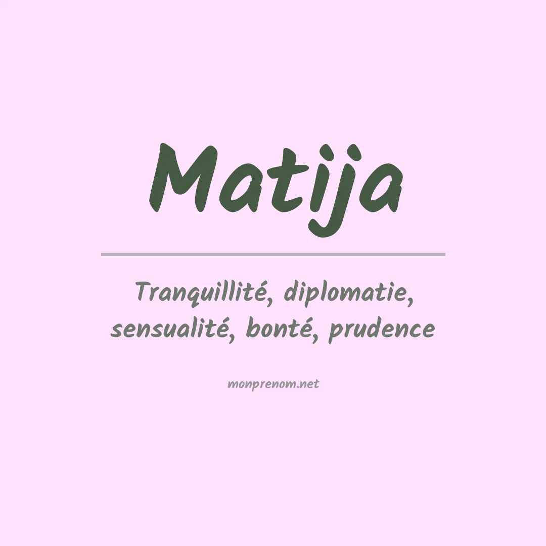 Signification du prénom Matija