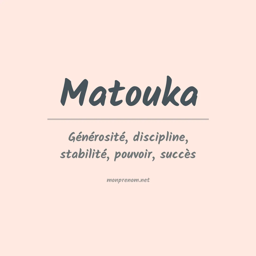 Prénom Matouka