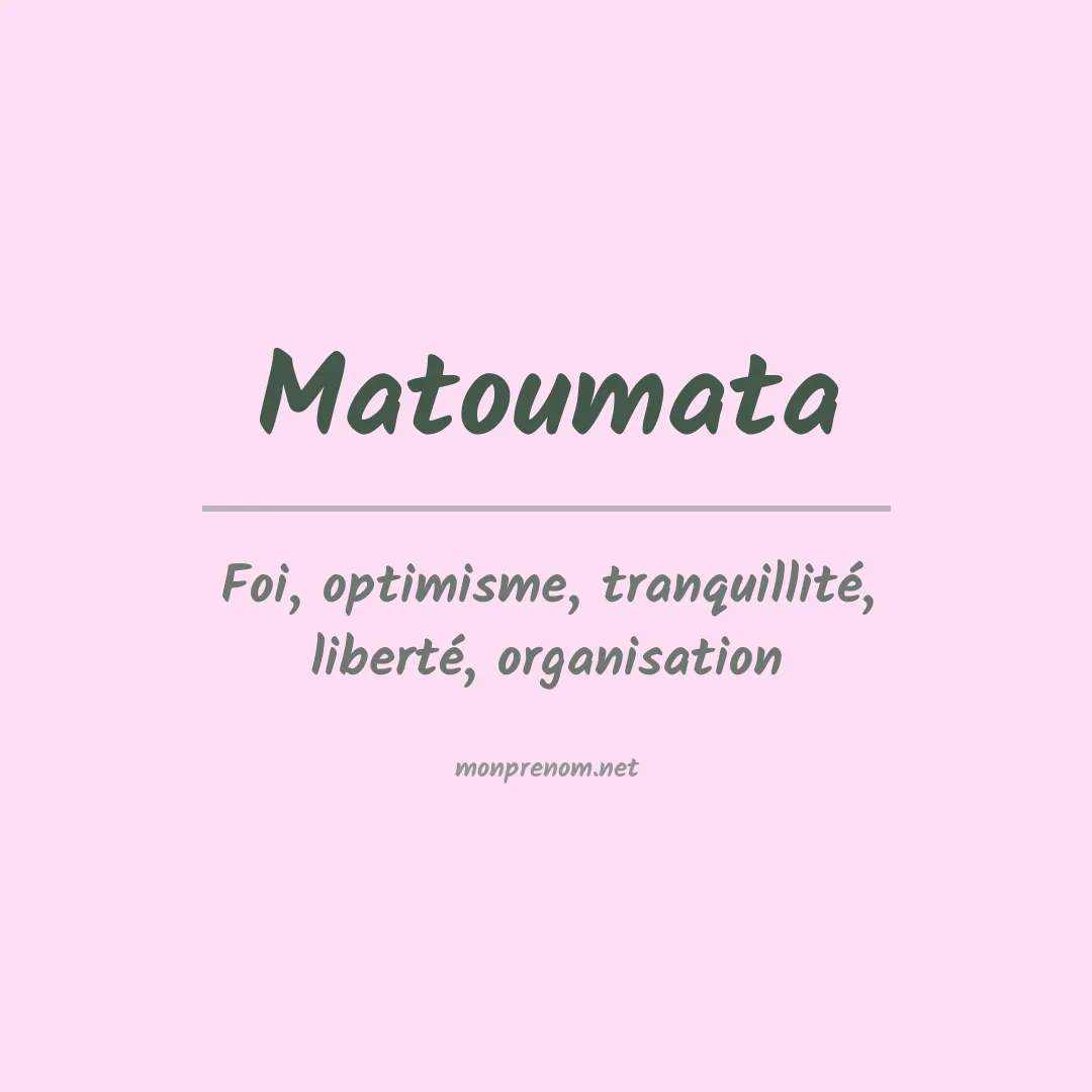 Signification du prénom Matoumata