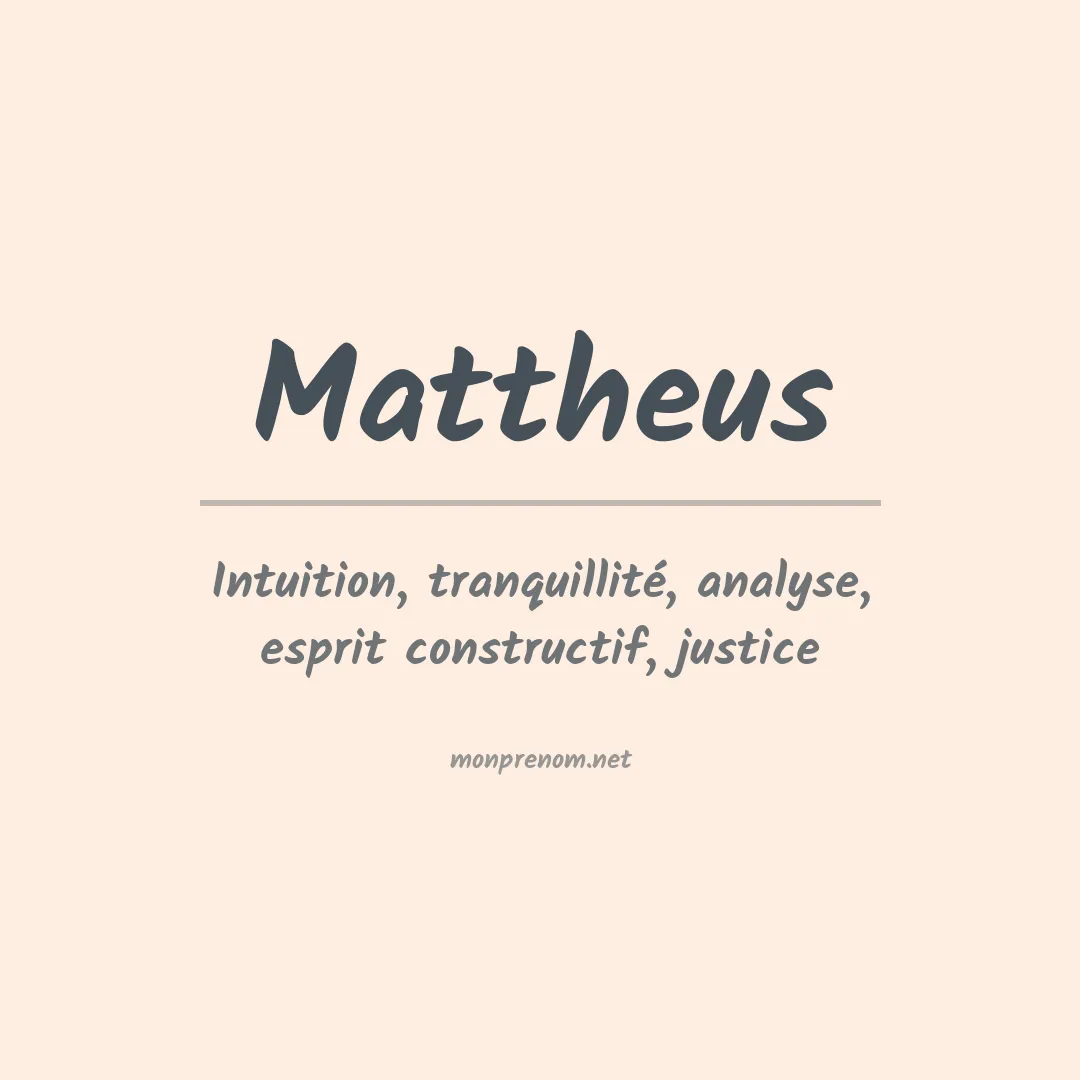 Signification du prénom Mattheus