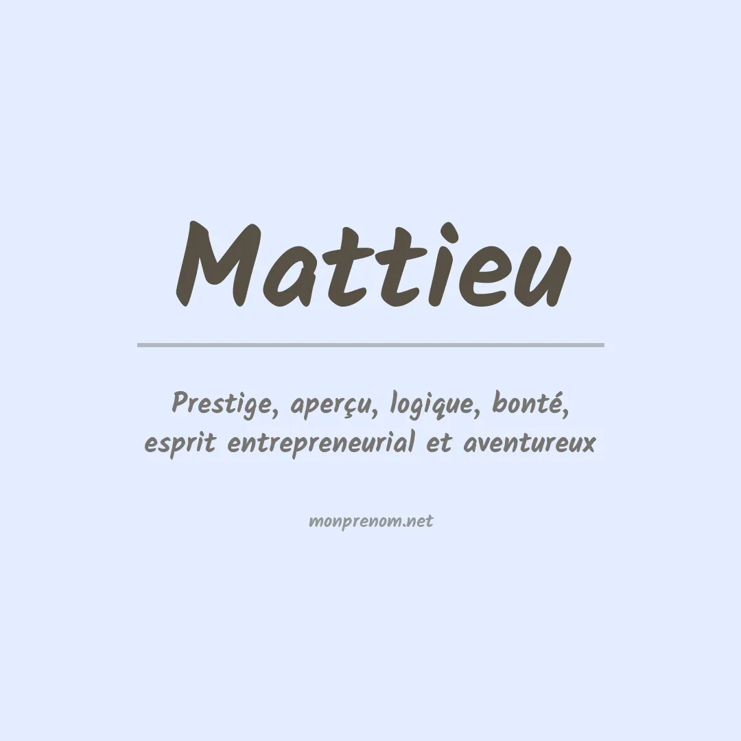 Signification du prénom Mattieu