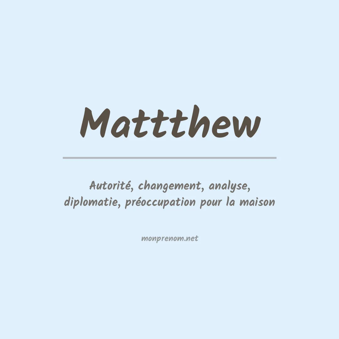 Signification du prénom Mattthew