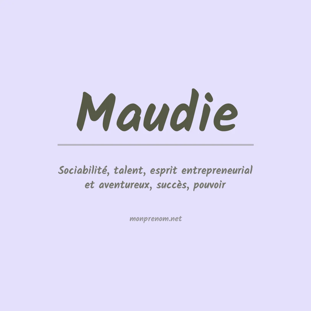 Prénom Maudie