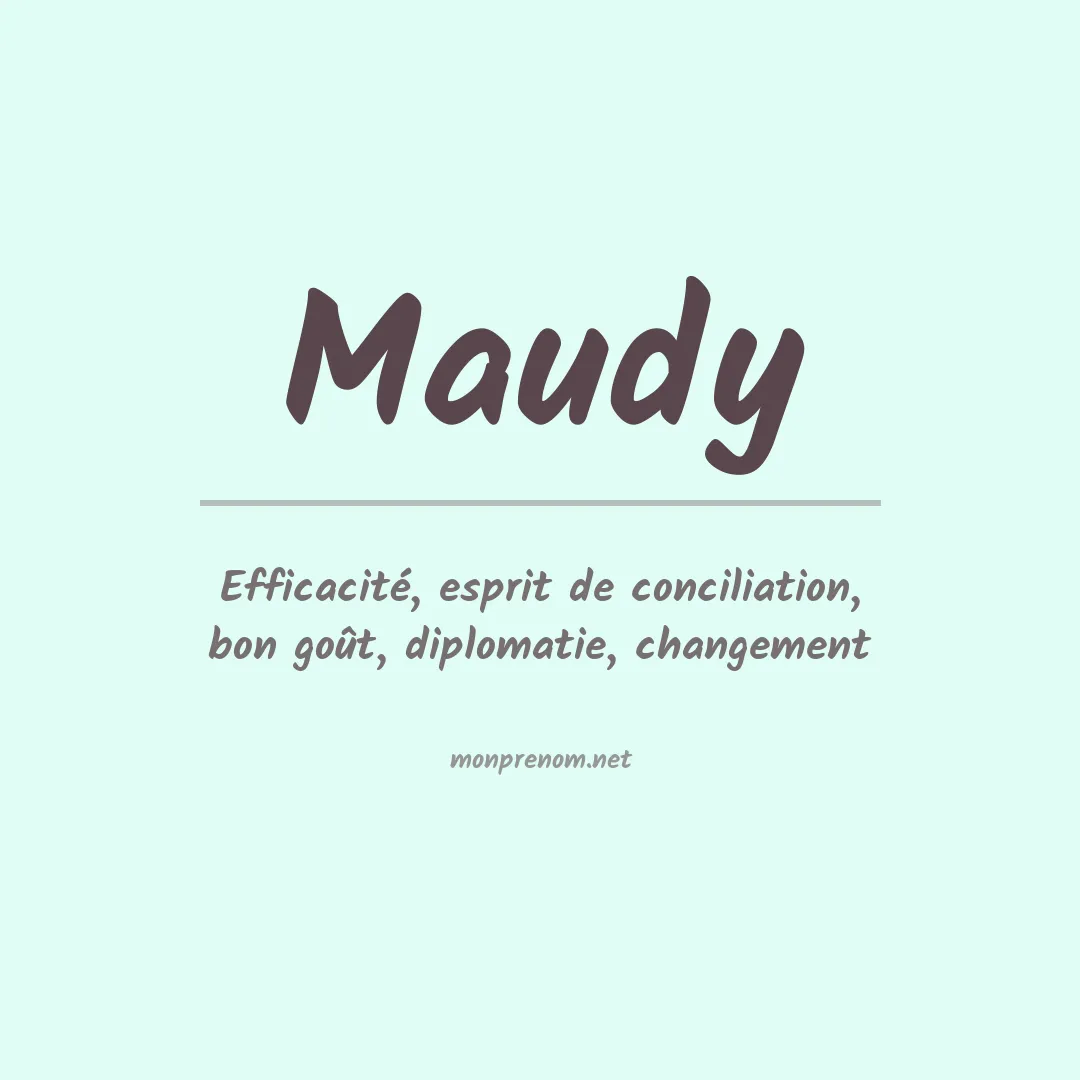 Signification du prénom Maudy