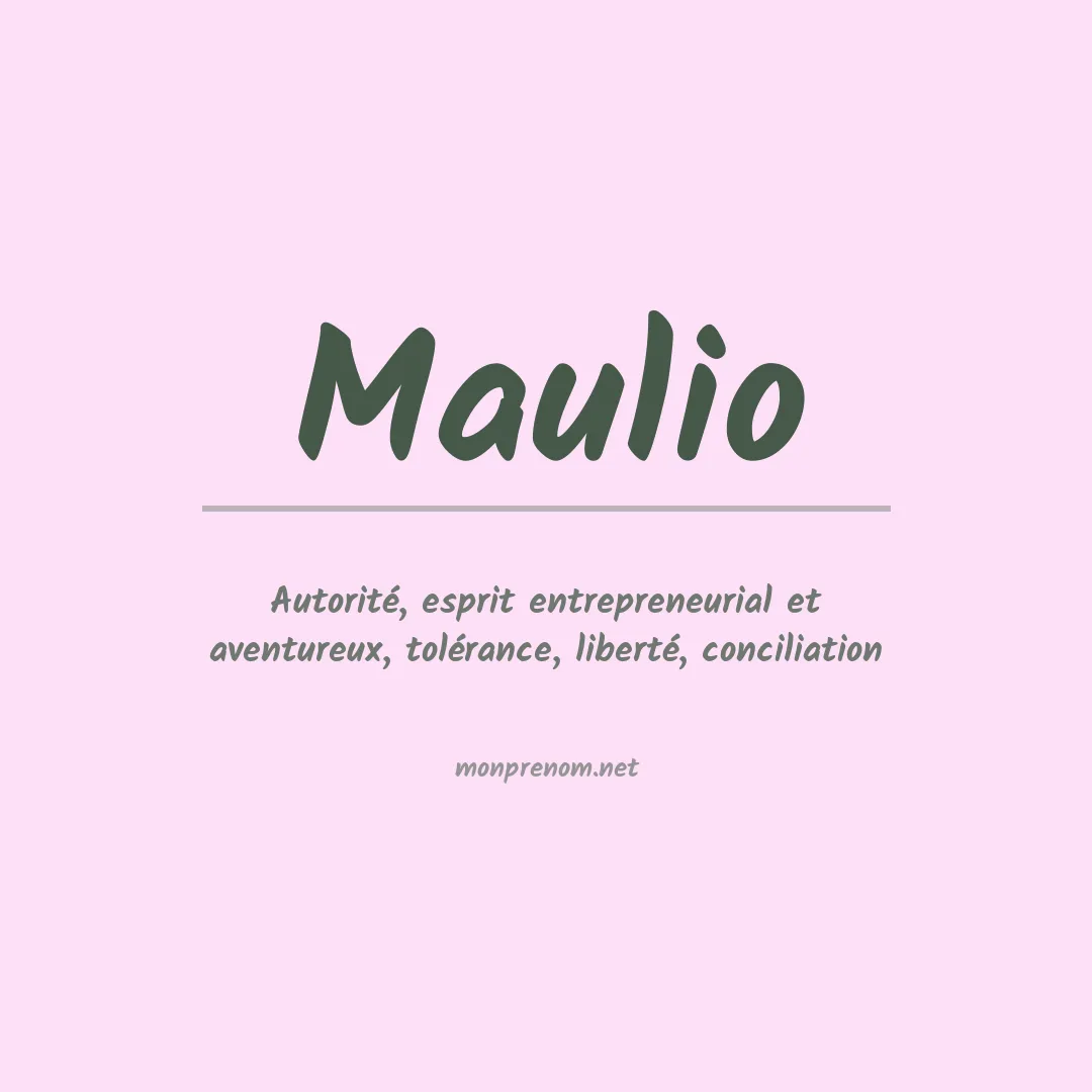 Signification du prénom Maulio