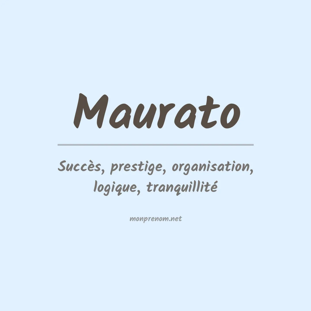 Signification du prénom Maurato