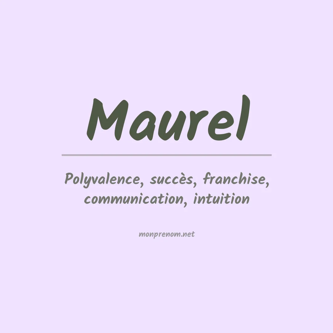 Signification du prénom Maurel