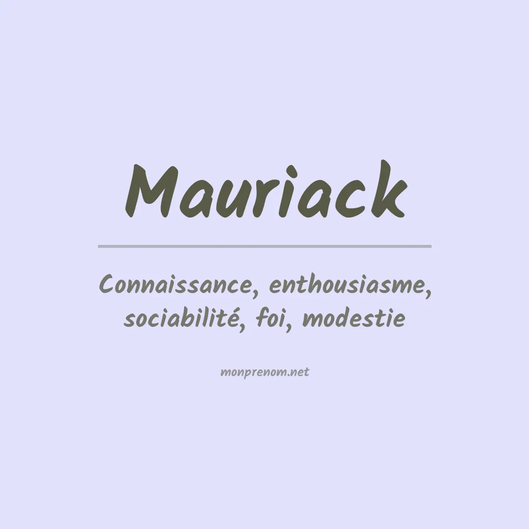 Signification du prénom Mauriack
