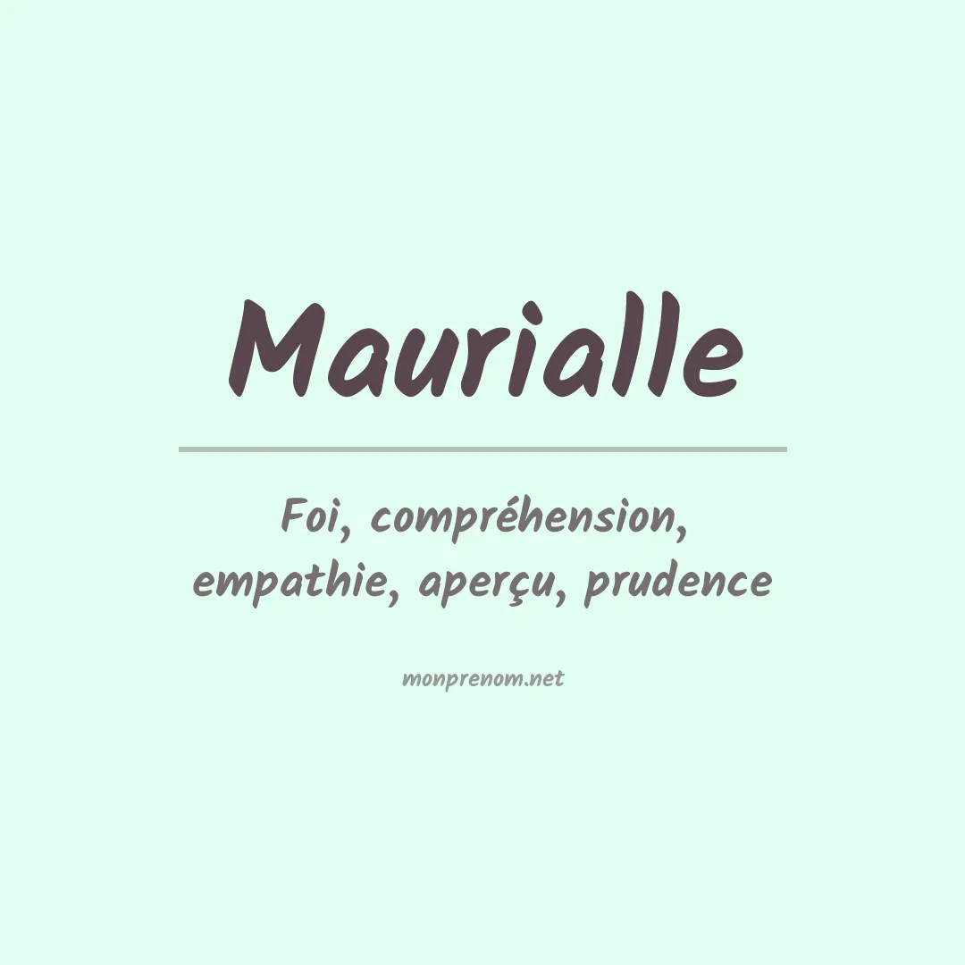 Signification du prénom Maurialle