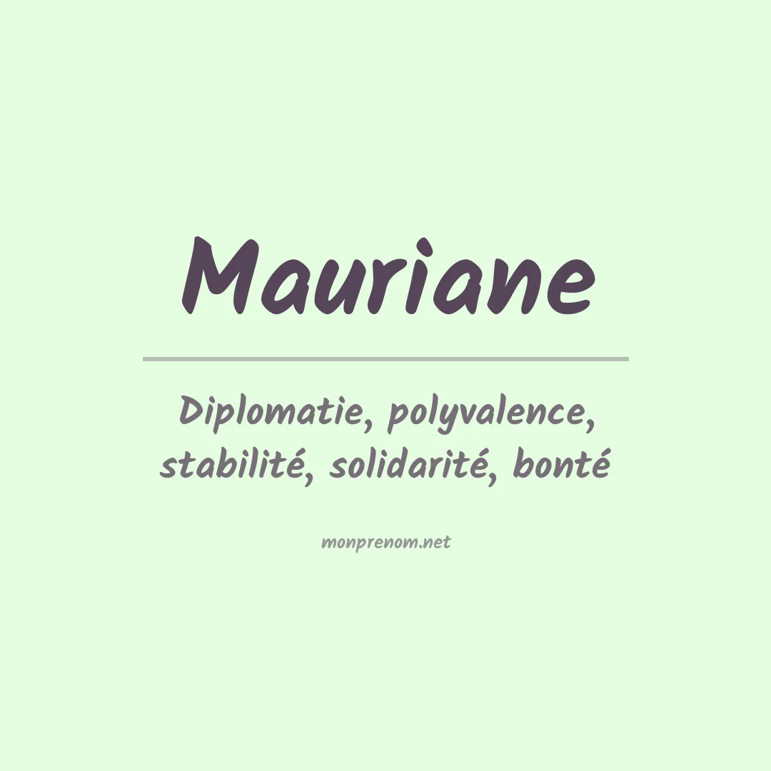Signification du prénom Mauriane
