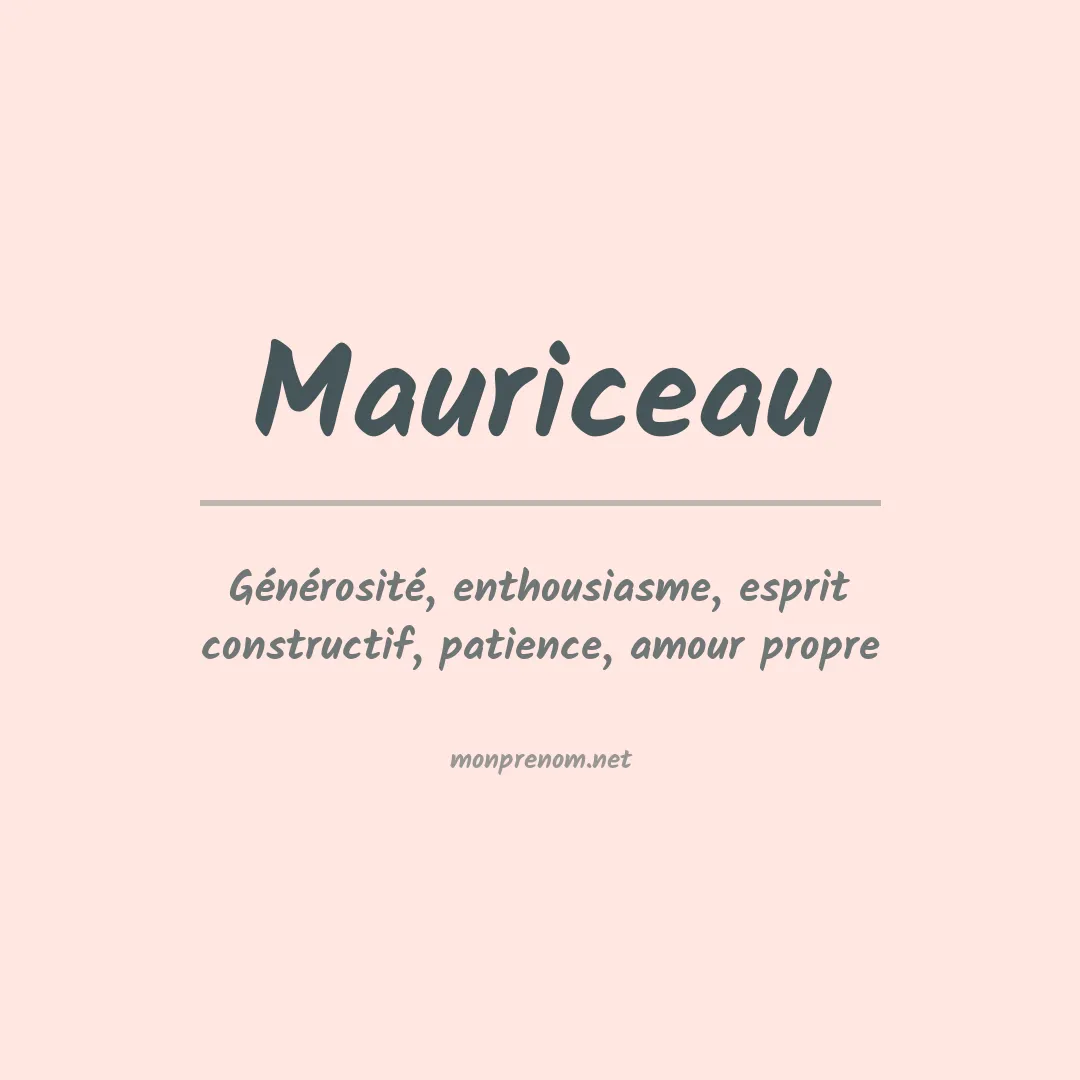 Signification du prénom Mauriceau