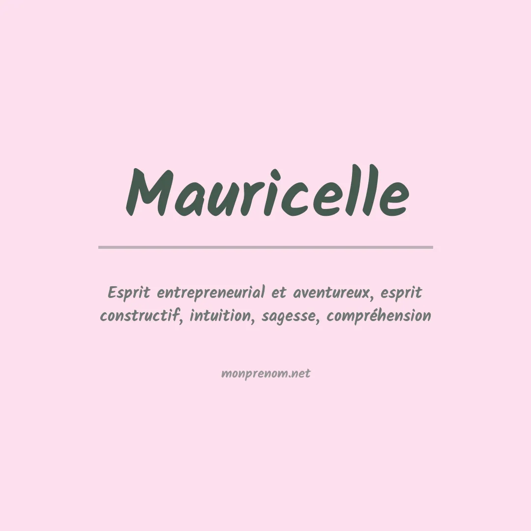 Signification du prénom Mauricelle