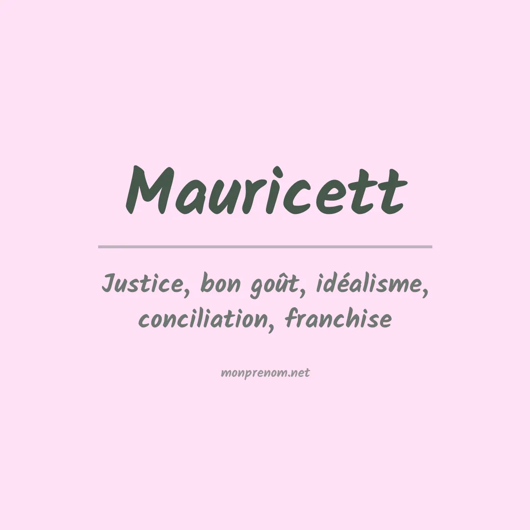 Signification du prénom Mauricett