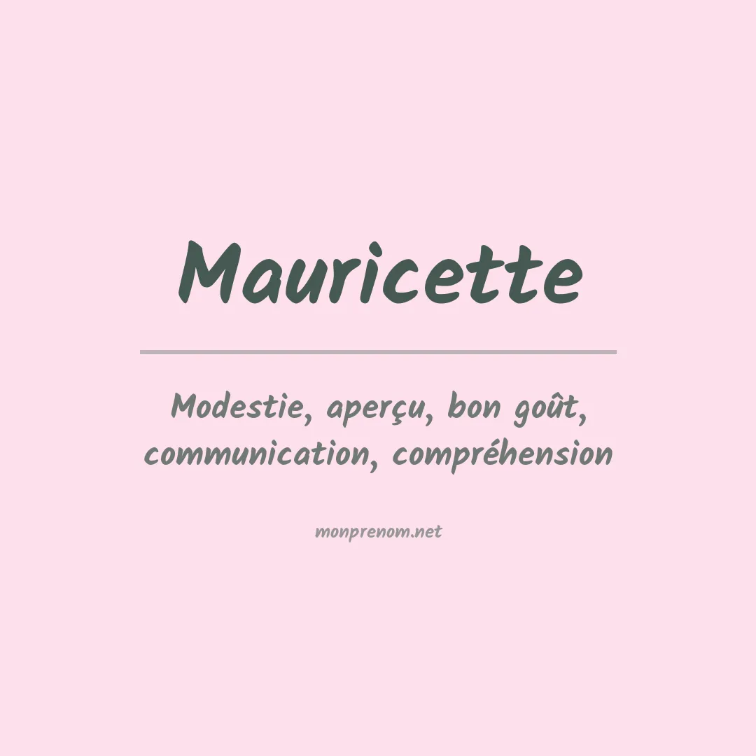 Signification du prénom Mauricette