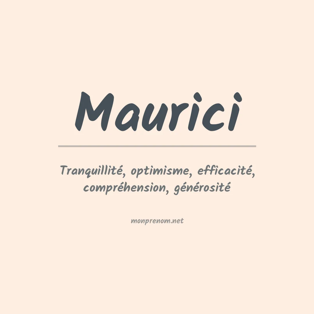 Signification du prénom Maurici
