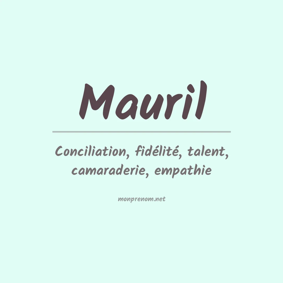 Signification du prénom Mauril