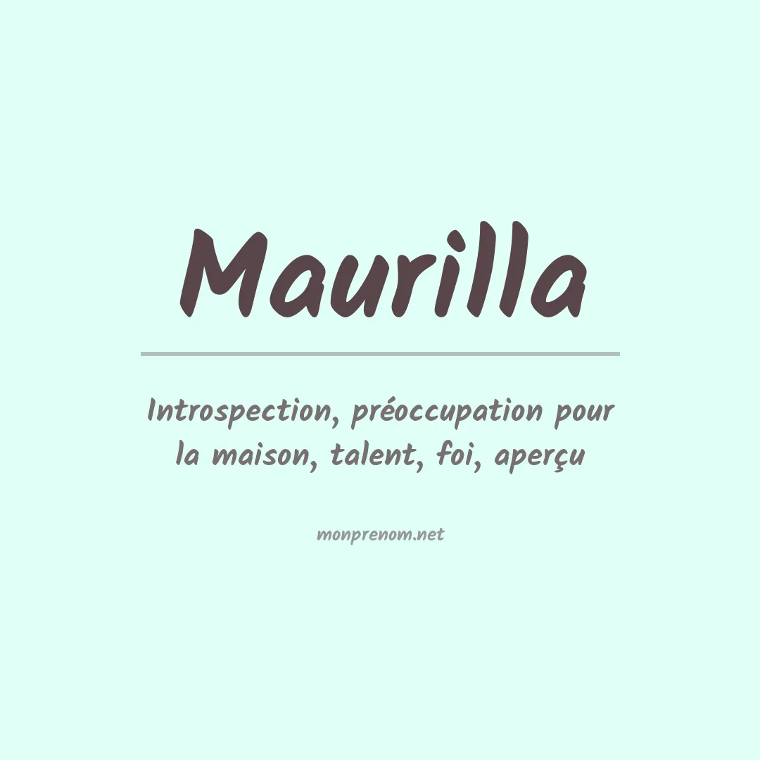 Signification du prénom Maurilla