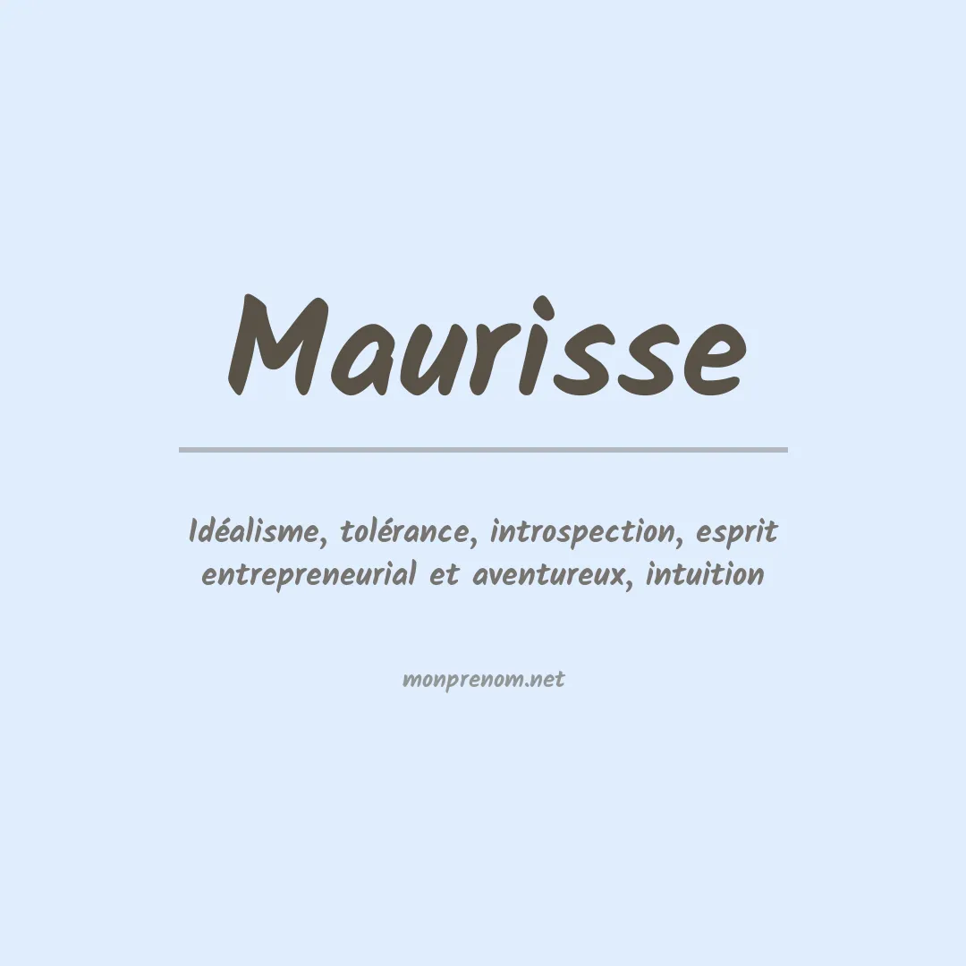 Signification du prénom Maurisse